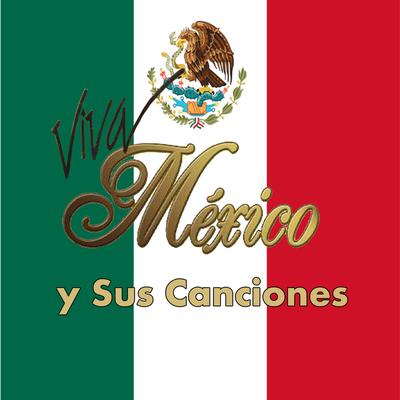 Viva México By Aida Cuevas's cover