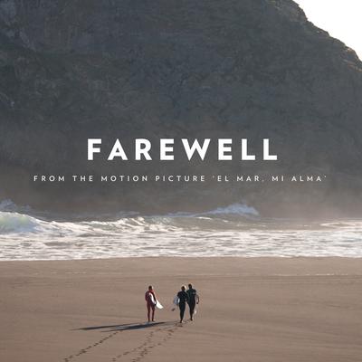 Farewell (From "El Mar, Mi Alma") By Paula Fuga, Manuel García, Silvia Tomás, Jack Johnson's cover