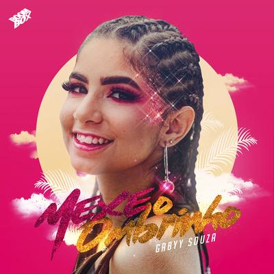 Mexe o Ombrinho By Gabyy Souza's cover