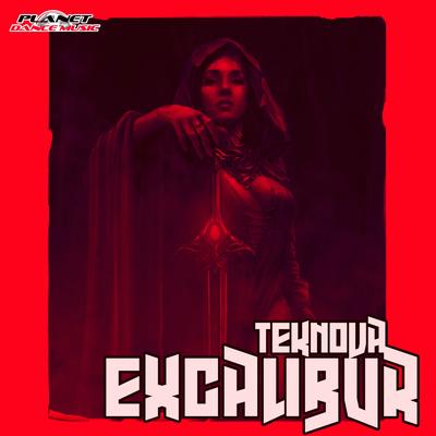 Excalibur (Original Mix) By Teknova's cover
