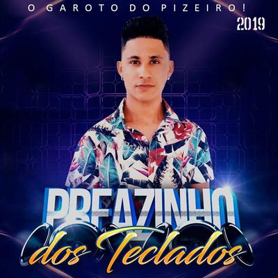 Olha Ela By Preazinho dos Teclados's cover