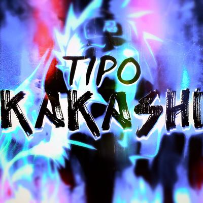 Tipo Kakashi By MHRAP's cover