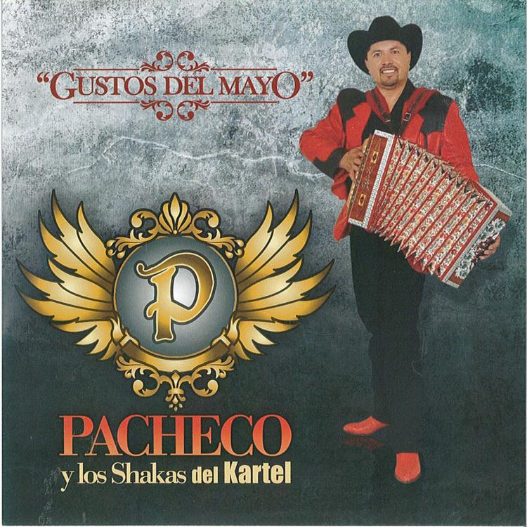 Pacheco Y Los Shakas Del Kartel's avatar image