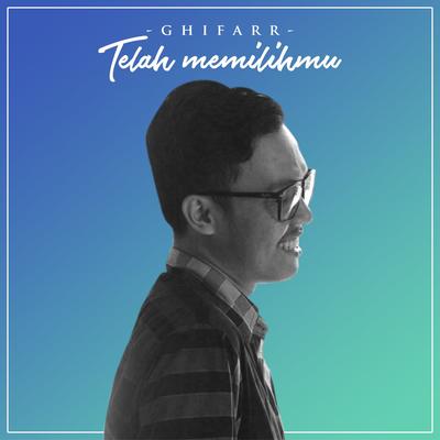 Telah Memilihmu's cover