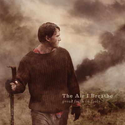 The Inevitable By The Air I Breathe's cover