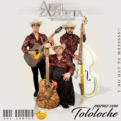 Abel Zazueta y Los De Culiacan's cover