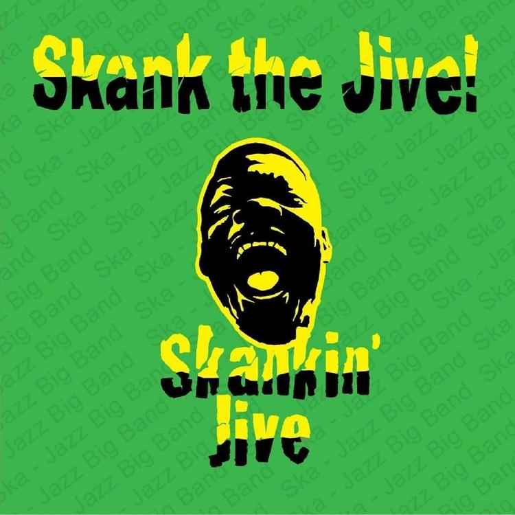 Skankin' Jive's avatar image