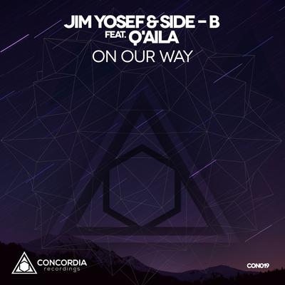 On Our Way (Original Mix) By Jim Yosef, Side B, Q'Aila's cover