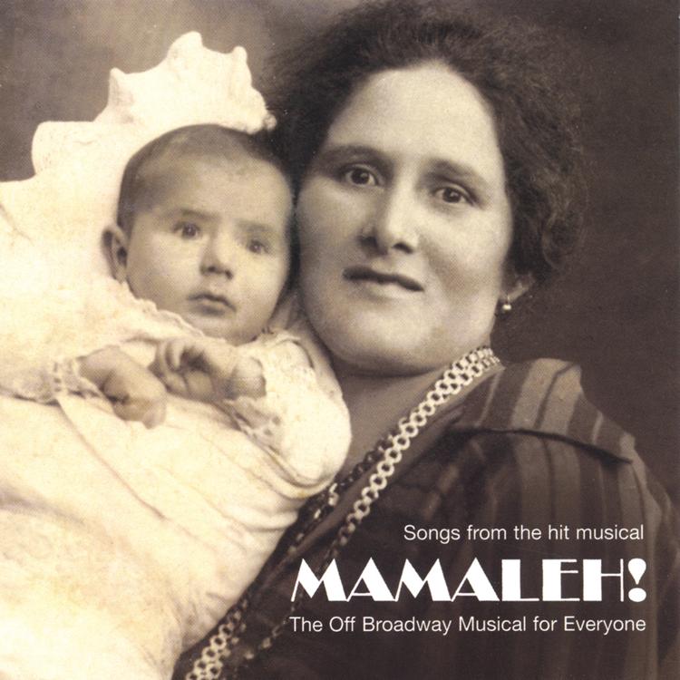 MAMALEH! - Original Cast Album's avatar image