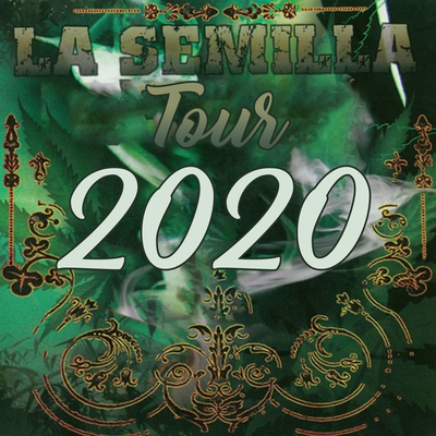 La Semilla Tour 2020's cover