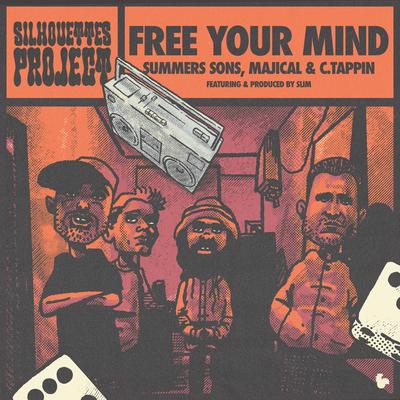 Free Your Mind By Eerf Evil, Summers Sons, Majical, C.Tappin, Slim's cover