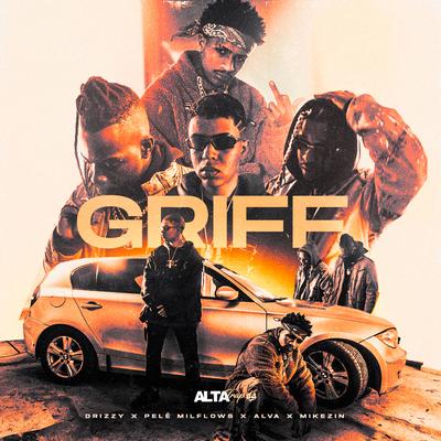 Altatrap #4 - Griff By Altamira, Pelé MilFlows, Drizzy, Alva, Mikezin's cover