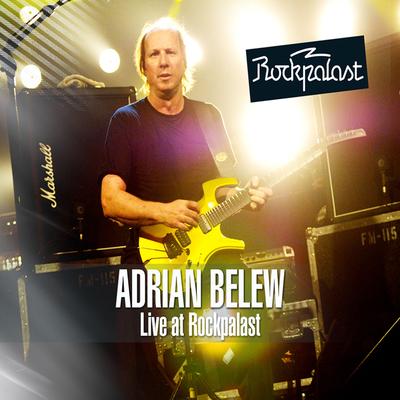 Three of a Perfect Pair (Live at Rockpalast Forum, Leverkusen, Germany 3rd November, 2008) (Remastered) By Adrian Belew's cover