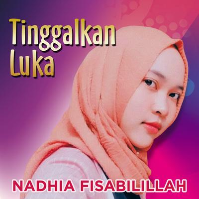 Nadhia Fisabilillah's cover