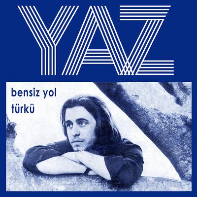 Bensiz Yol's cover