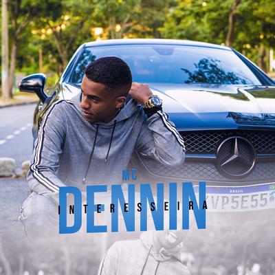 Interesseira By MC Dennin's cover