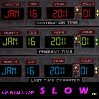 Slow (Remix Version) By The Urban Love's cover