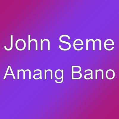 Amang Bano's cover