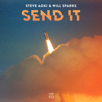 Send It By Steve Aoki, Will Sparks's cover