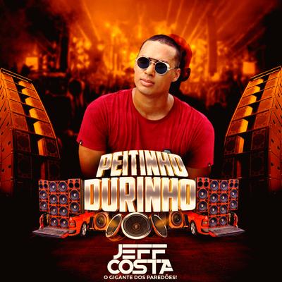 Peitinho Durinho By Jeff Costa's cover