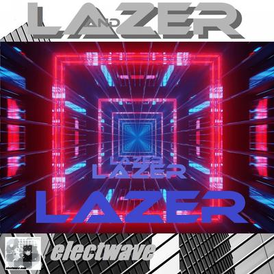 Lazer And Lazer's cover