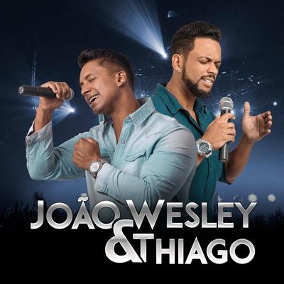 João Wesley e Thiago's cover