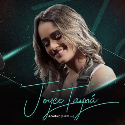 Acústico: Joyce Tayná, Pt. 2's cover