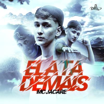 Ela Tá Demais By Mc Jacaré's cover