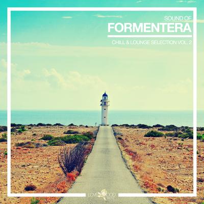 Sound of Formentera - Chill & Lounge Selection, Vol. 2's cover