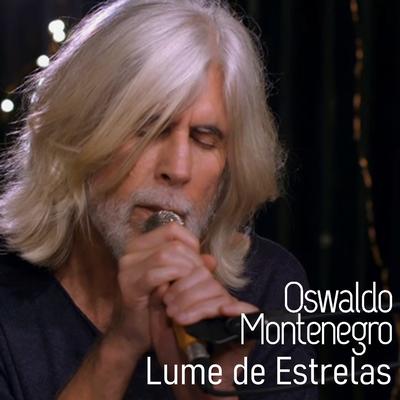 Lume de Estrelas By Oswaldo Montenegro's cover