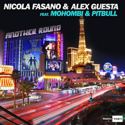 Another Round (Extended Mix) By Nicola Fasano, Alex Guesta, Mohombi, Pitbull's cover