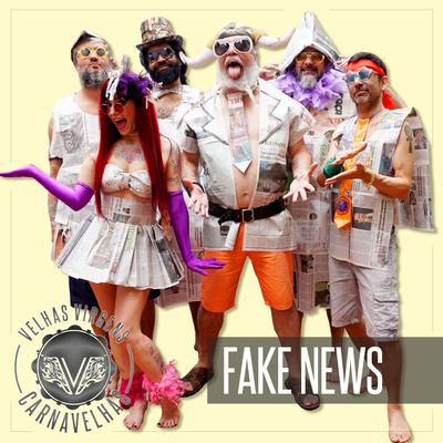 Fake News By Velhas Virgens's cover