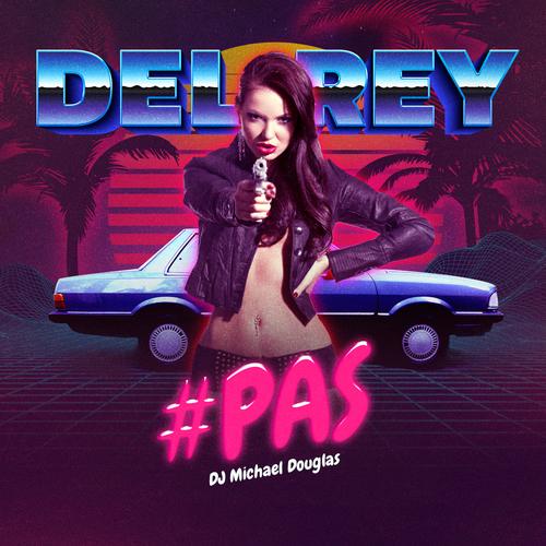 Del Rey Ligado #Pas's cover