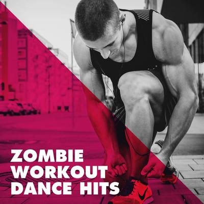 Zombie Workout Dance Hits's cover