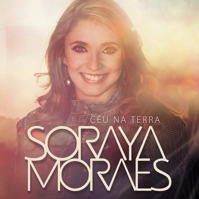 Deus Está Aqui (God is Here) By Soraya Moraes's cover