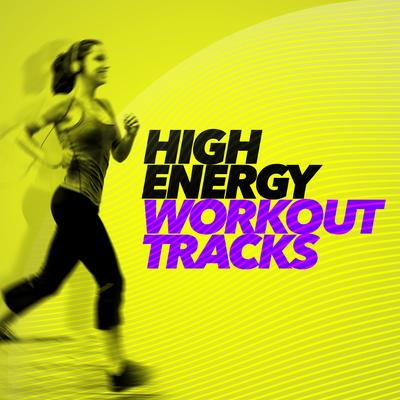 High Energy Workout Tracks's cover