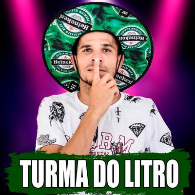 Turma Do Litro's cover