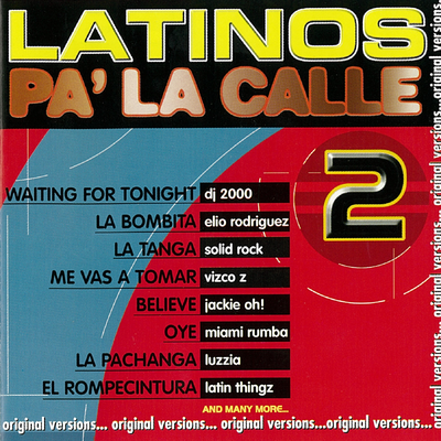 Latinos Pa' La Calle 2's cover