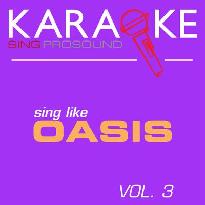 Karaoke in the Style of Oasis, Vol. 3's cover