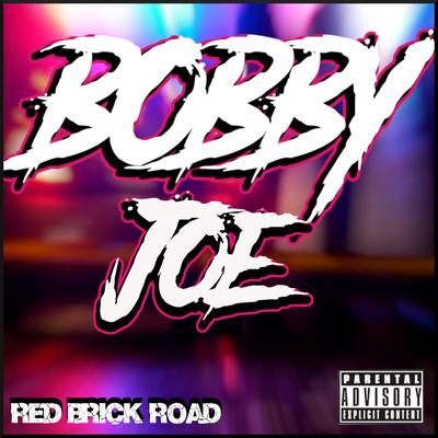 Bobby Joe By Red Brick Road's cover