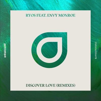 Discover Love (Zack Martino & Ben Walter Remix) By Ryos, Envy Monroe, Zack Martino & Ben Walter's cover