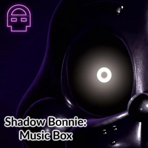 Shadow Bonnie Music Box's cover