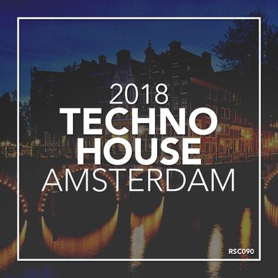 Techno House Amsterdam 2018's cover