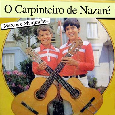 Laço do Passarinheiro By Marcos e Marquinhos's cover