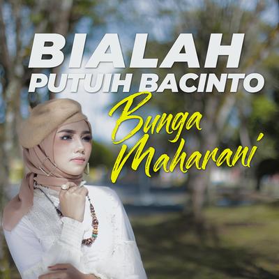 Bialah Putuih Bacinto's cover