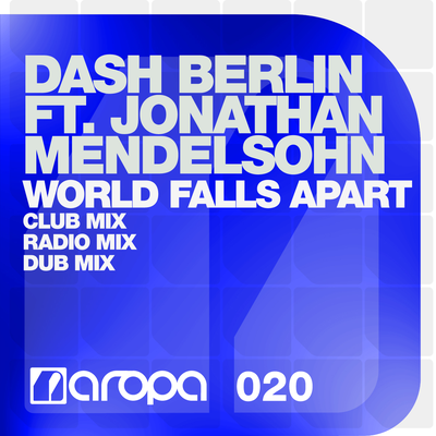 World Falls Apart (Dub Mix) By Dash Berlin, Jonathan Mendelsohn's cover
