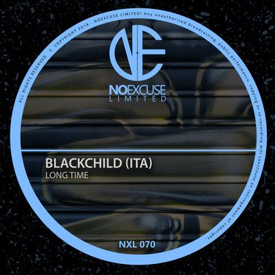 Long Time (Original Mix) By Blackchild (ITA)'s cover