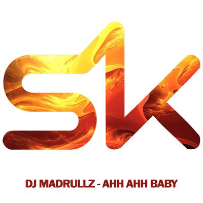 DJ Madrullz's cover