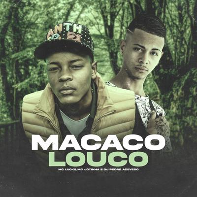Macaco Louco's cover