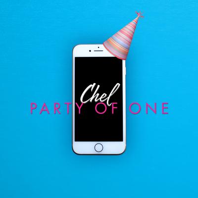 Party of One By CHEL's cover